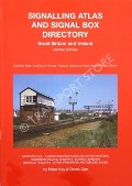 Book cover of Signalling Atlas and Signal Box Directory - Great Britain and Ireland by KAY, Peter & COE, Derek